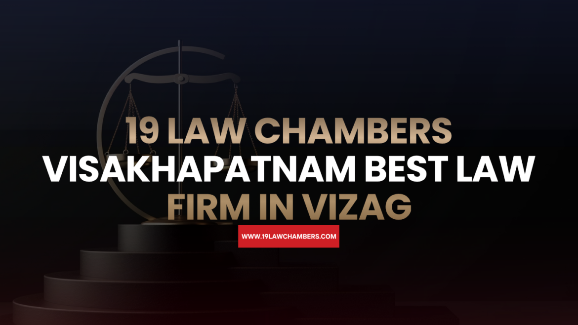 19 Law Chambers legal team providing professional legal consultation services in Visakhapatnam