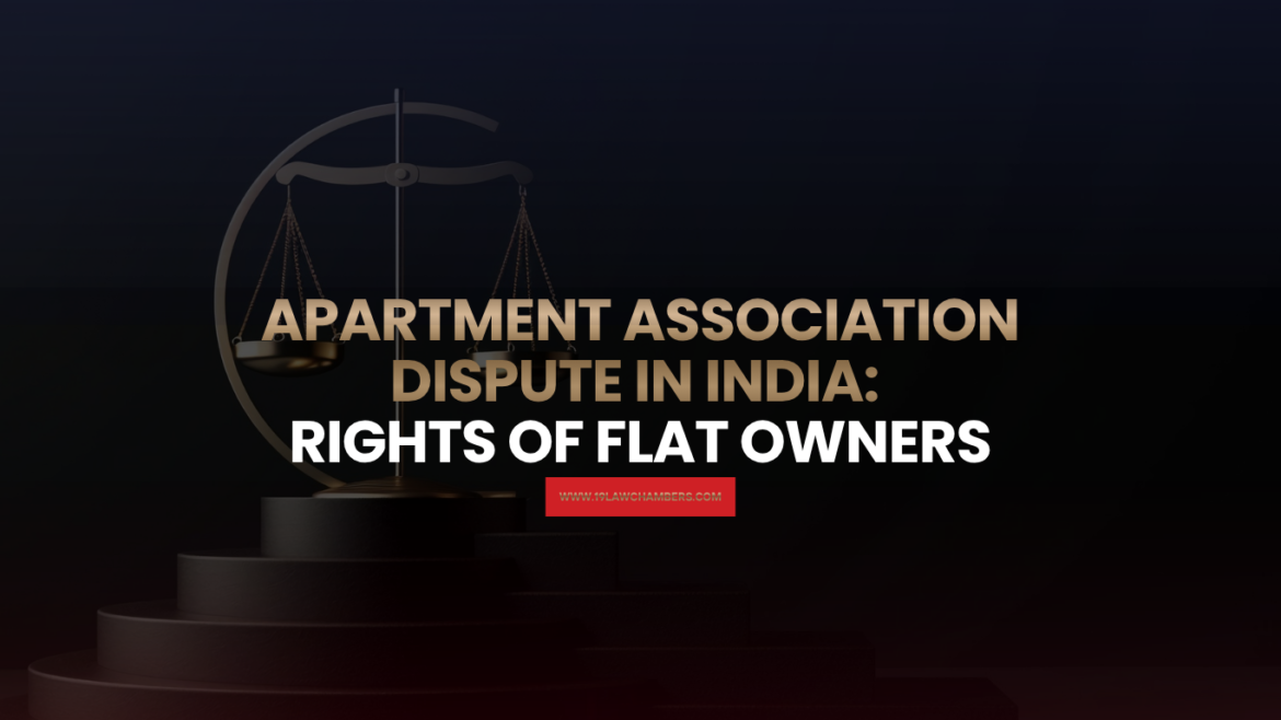 Apartment association dispute India flat owner rights maintenance parking common area - 19 Law Chambers Visakhapatnam