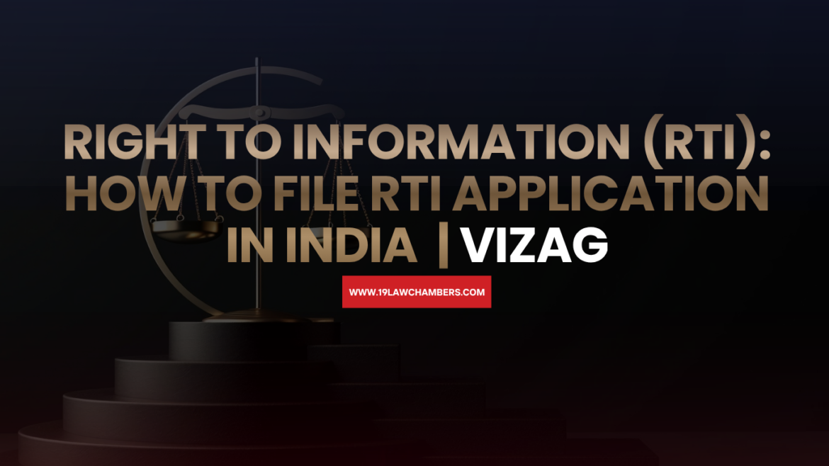Right to Information RTI application process India - 19 Law Chambers Visakhapatnam
