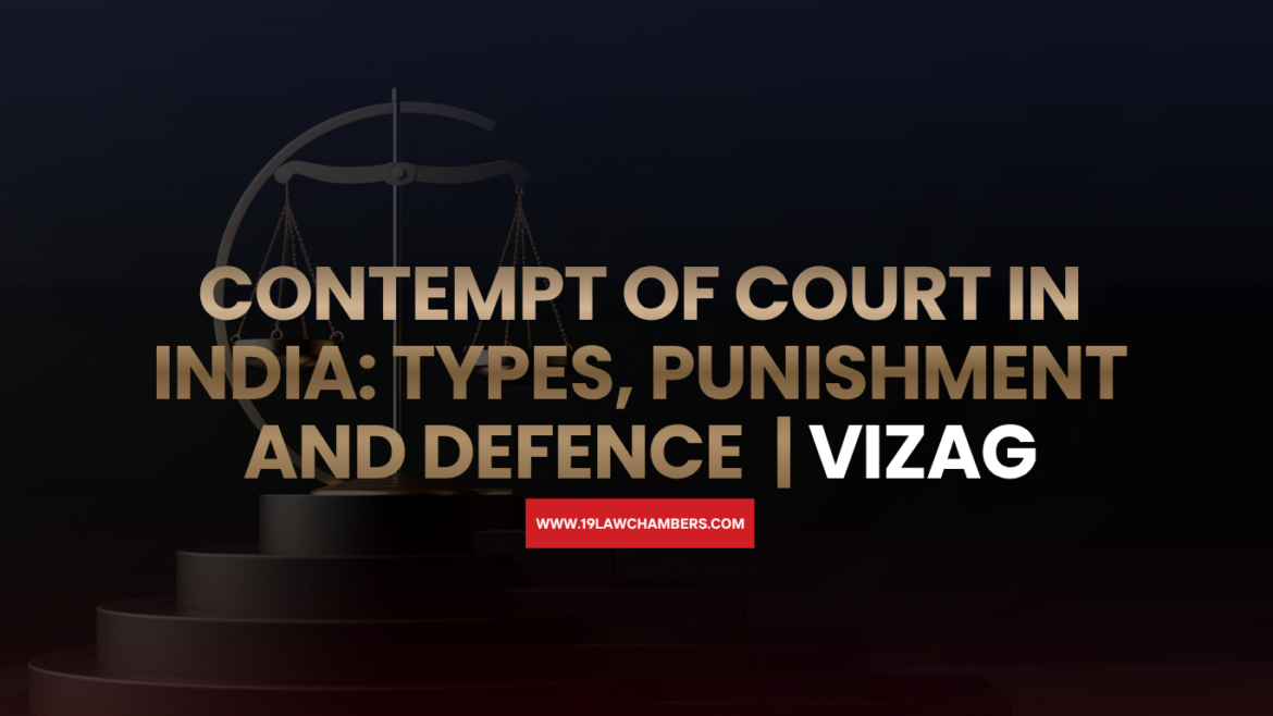 Contempt of court India civil criminal punishment Contempt of Courts Act - 19 Law Chambers Visakhapatnam