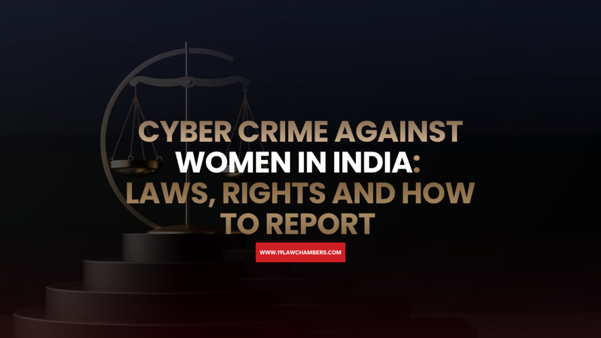 Cyber crime against women India sextortion morphed photos online stalking legal remedy - 19 Law Chambers Visakhapatnam